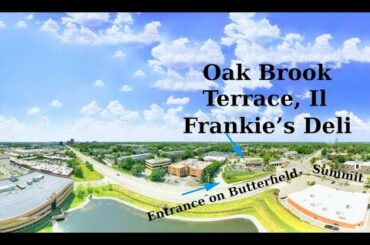 Frankies Deli of Oak Brook Drone Video Dining, Grocery, Wines, Food Prep