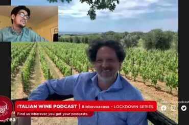 Italian Wine Podcast | Episode 339 | #iobevoacasa - LOCKDOWN SERIES | A. Heinz & P. Yanon