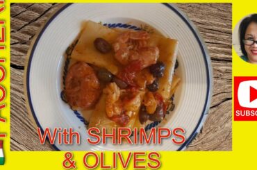 PACCHERI WITH SHRIMPS AND TAGGIASCHE OLIVES./ SPECIAL PASTA RECIPE/ ITALIAN DISH / OFW 🇵🇭🇮🇹