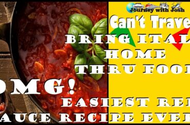 Can't Travel? Bring Italy Home Thru Food: OMG! Easiest Italian Red Sauce Recipe!