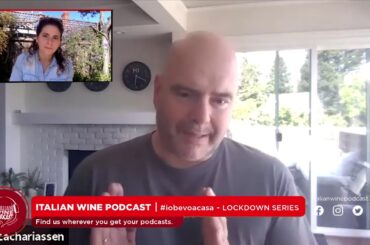 Italian Wine Podcast | Episode 334 | #iobevoacasa - LOCKDOWN SERIES: H. Zachariassen & J. Colangelo