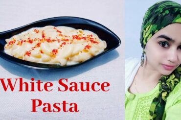 Italian Cuisine Special White Sauce Pasta! इटैलियन स्पेशल व्हाइट सॉस पास्ता