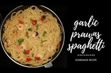 Homemade Garlic Prawns Spaghetti || Italian Food || Yummy Asia 🇨🇮