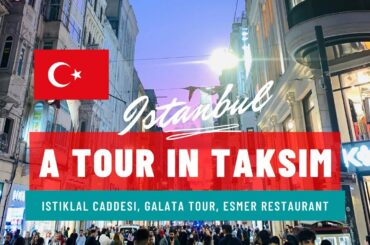Walking in Istanbul-Turkey. Galata Tower, Taksim to one of the best restaurants in Istiklal Caddesi.