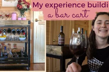 My experience making a DIY bar cart for my wine | DIY quarantine project