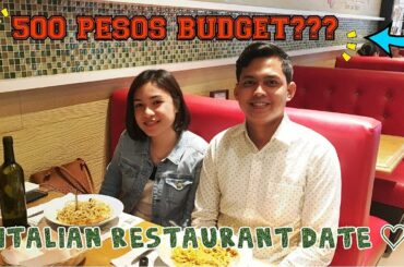 ITALIAN RESTAURANT DATE FOR ONLY 500 PESOS??! ($10)
