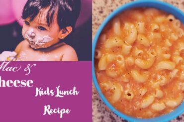 Mac & Cheese | Kids Lunch Recipes | Italian |  Pasta Recipes