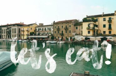 let's eat! LAGO DI GARDA / ITALY - Snack time