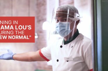 Dining in Mama Lou's During the "New Normal"