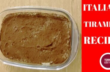 Italian Tiramisu Recipe  | Tiramisu Recipe by yummy secret food