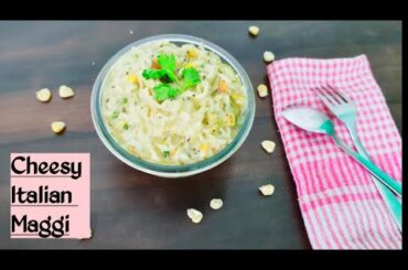 Italian cheese maggi recipe  | Cheese Maggi | tasty & quick  cheesy maggi