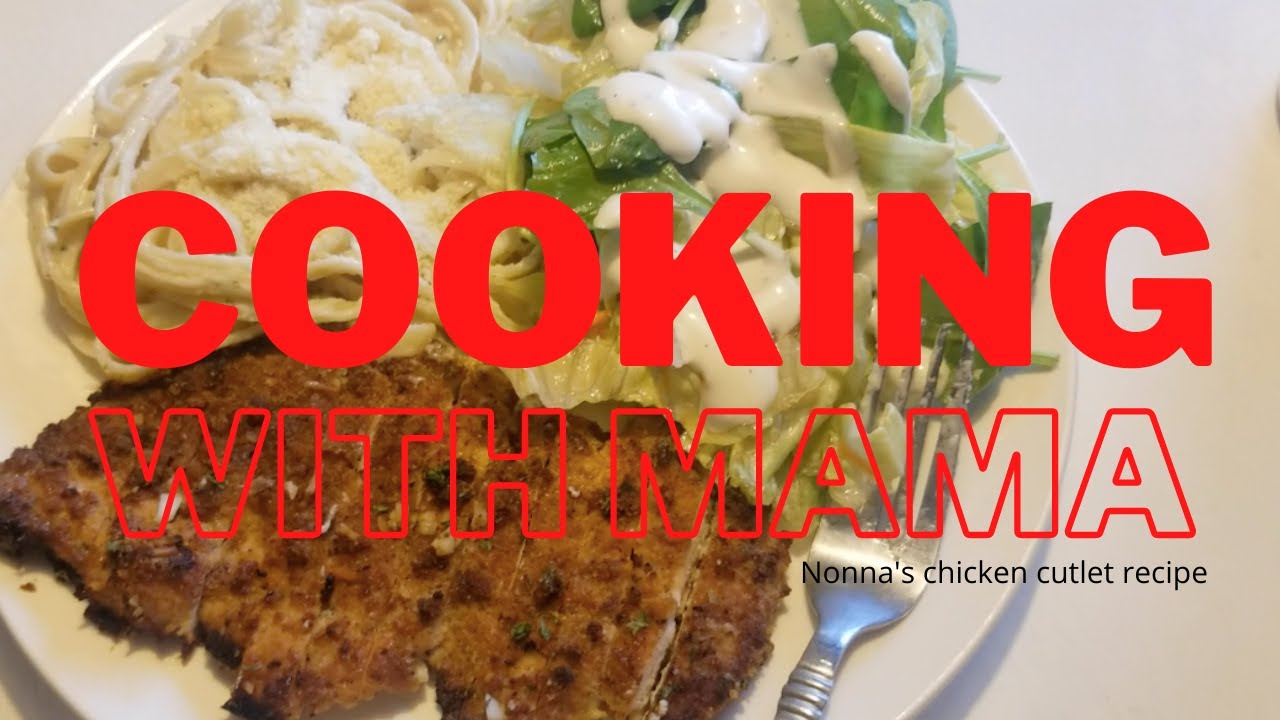 Cooking With Mama! (Italian Chicken Cutlets) – TalaueTV Cooking With Mama! (Italian Chicken Cutlets) - TalaueTV