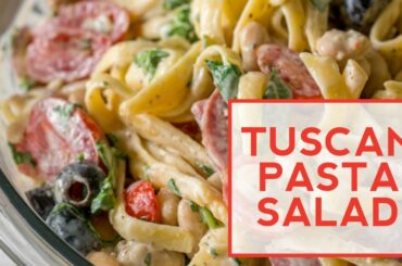 How to Make: Tuscan Pasta Salad