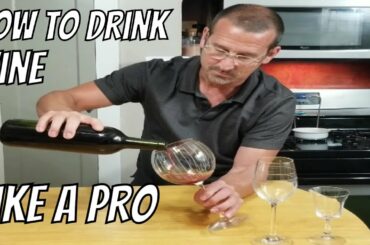 How to Drink Wine Like a Pro