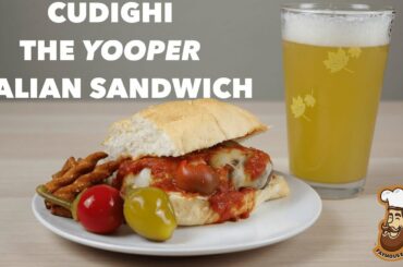 Cudighi - The Yooper Italian Sandwich