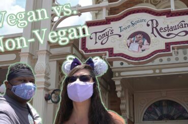 Tony's Town Square Restaurant | Vegan & non-vegan food review | Disney's Magic Kingdom Re-open