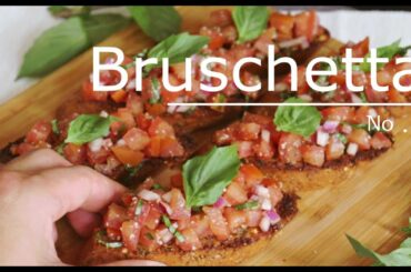 SUB)Tomato and Basil Bruschetta / Italian Traditional Appetizing Food / Baguette