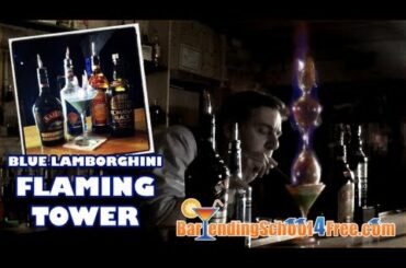 How to make a Flaming Blue Lamborghini Tower (Drink Recipes)