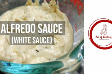 Easy homemade ALFREDO WHITE SAUCE recipe specially for Pasta and Pizza