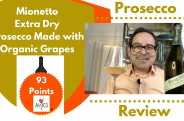 Mionetto Extra Dry Made with Organic Grapes 93 Points