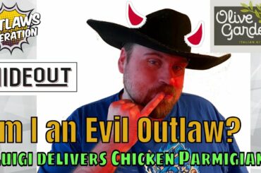 Outlaws Hideout - Weekly Round up, Call in and Italian Food Review EP10