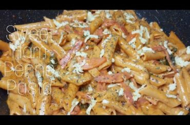 Sweet Ham Creamy Penne Pasta, | Pasta Recipe | Italian Food|