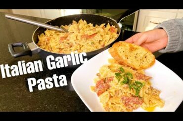 ITALIAN GARLIC PASTA | Emily Sharif
