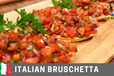 Italian Bruschetta | Quick & Easy