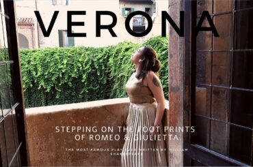 VERONA- Romeo&Juliet (Low Budget/Food Tips!!) Italy Travel Diary