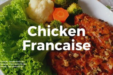 How To Make The Easy & Best Chicken Francaise | Italian Chicken Francaise
