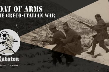 Coat Of Arms – The Greco-Italian War – Sabaton History 078 [Official]