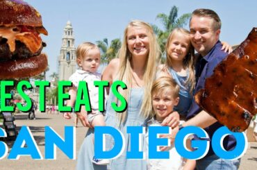 Best places to EAT in SAN DIEGO!! // Where to go on your first visit!