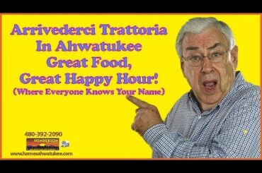 Best Italian Food In Phoenix - Arrivederci Trattoria In Ahwatukee, Arizona 85048