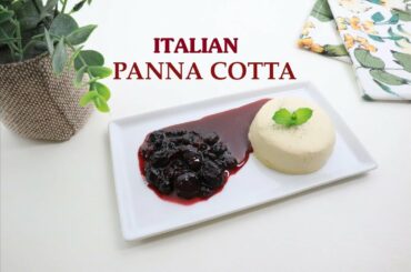 Italian Panna Cotta Recipe | How To Make Vanilla Panna Cotta