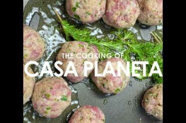 Polpettine di Pane - THE COOKING OF CASA PLANETA (Part 3) || Table & Vine