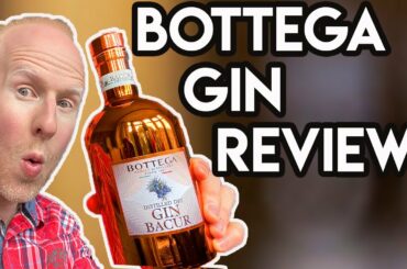 Bottega Gin Review!