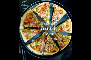 Chicken cocktail Pizza#Homemade#savory dish# italian origin #By Pinky ferns