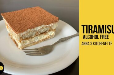 Tiramisu | Alcohol Free | Italian Dessert | Quick & Easy