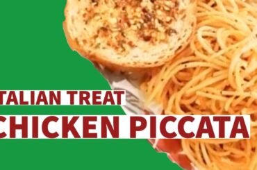 Chicken Piccata With Spaghetti + Garlic Bread | Home Cooked | Italian Recipe | Easy to Cook
