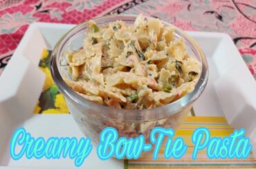Creamy Bow-Tie Pasta Recipe | Taste of Home | Indian Style Italian Dish| Easy to Cook