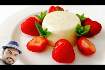 Dessert Ideas | Easy Sweet Recipe | Vanilla Panna Cotta with Strawberries | Classic Italian Desserts