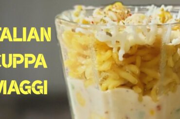 ITALIAN CUPPA MAGGI | Super Creamy Maggi Recipe | Cheesy Cuppa Maggi | White Sauce Maggi Recipe |