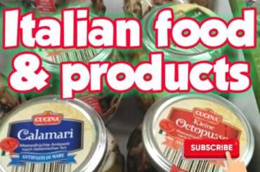 Varieties of Italian Food and products