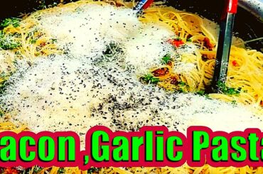 Olive oil Bacon Garlic pasta Recipe/Italian Day/Quick pasta dish