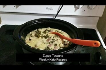 Zuppa Toscana Weekly Keto Recipes