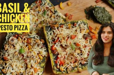 How To Make Chicken Basil Pesto Pizza | Homemade Pesto | Italian Recipes
