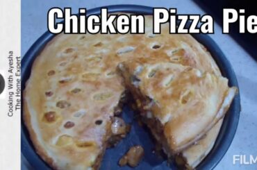 how to cook chicken pizza pie  | Chicken pizza pie | Italian pizza pie recipe.