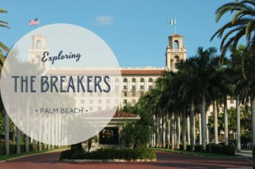 The Breakers Palm Beach Hotel Tour