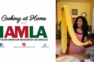Italian American Museum of Los Angeles. How to make pasta at home