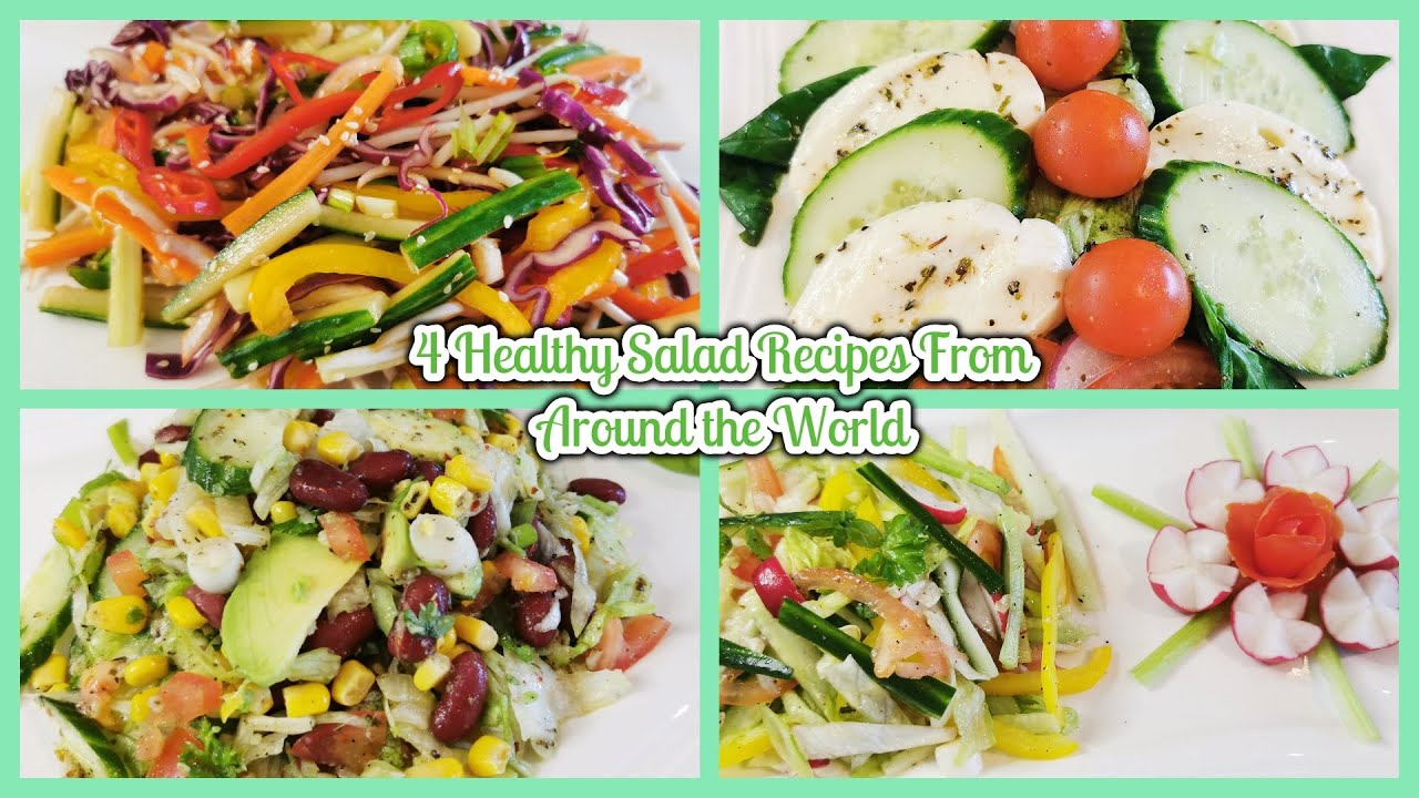 4 Healthy Salad Recipes From Around the World! (Mexican, Brazilian, Italian & Chinese) 4 Healthy Salad Recipes From Around the World! (Mexican, Brazilian, Italian & Chinese)
